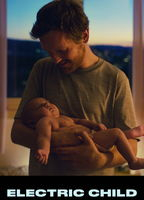 Title: Electric Child (2024)