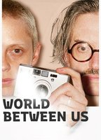 Title: World Between Us (2025)