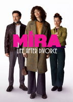 Title: Mira: Life After Divorce (2026)